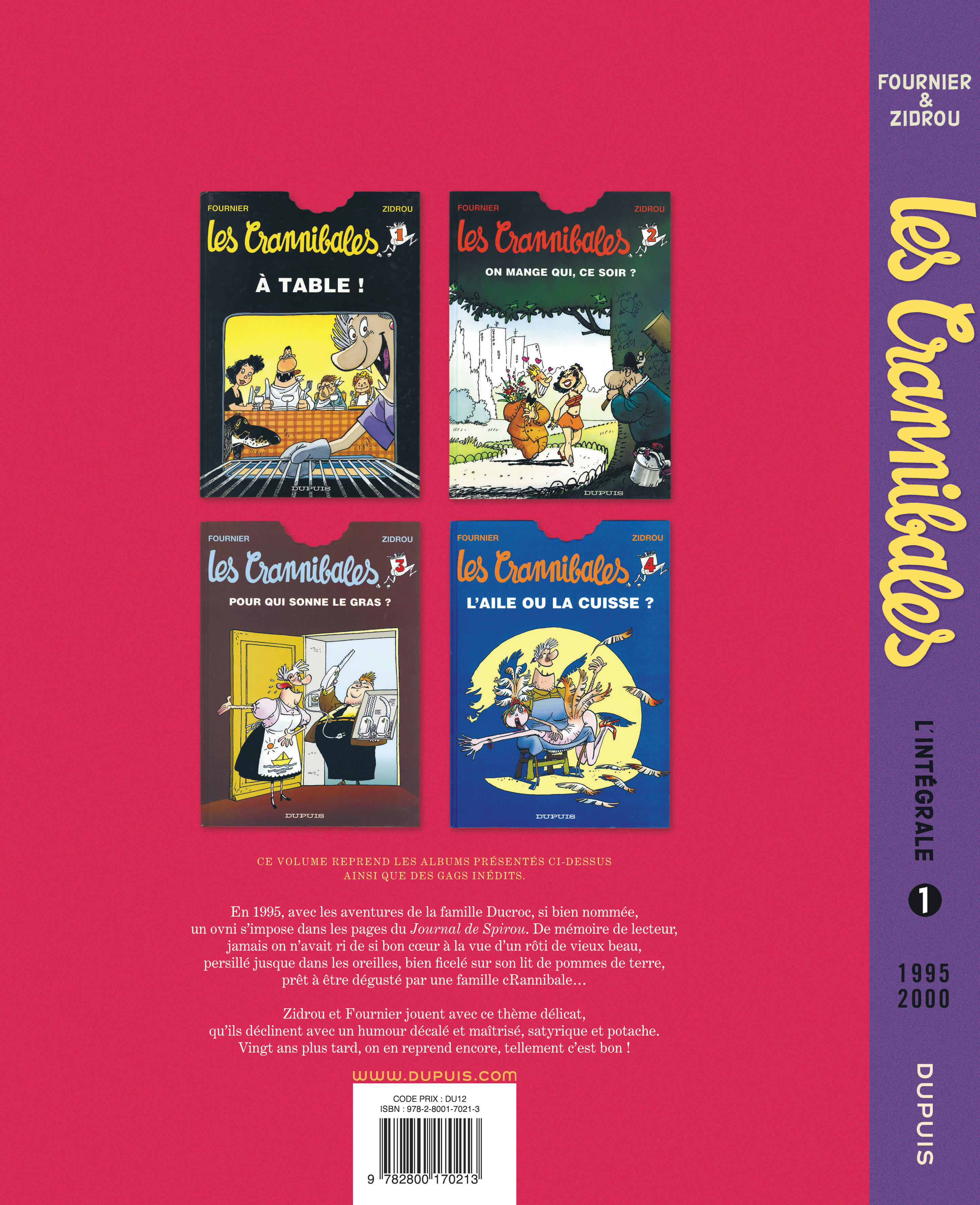Les Crannibales - L'intégrale – Tome 1 – Les Crannibales (intégrale) 1995 - 2000 - 4eme
