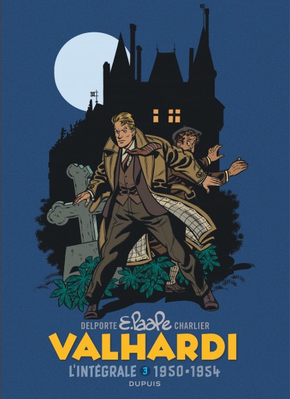 Valhardi Intégrale Tome 3 - Valhardi, L'intégrale, tome 3 (1950-1954)