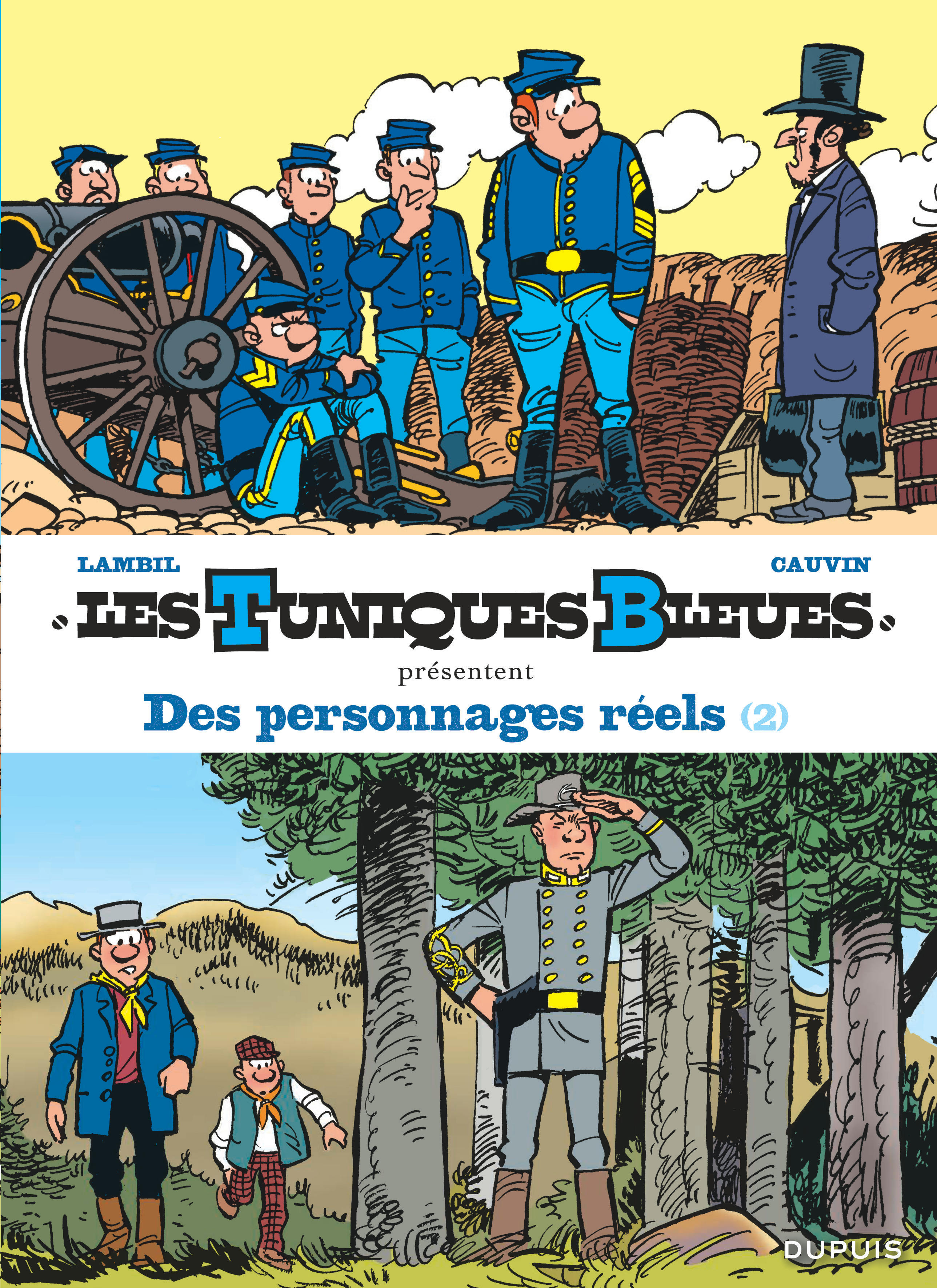 Les Tuniques Bleues présentent – Tome 8 – Des personnages réels 2/2 - couv