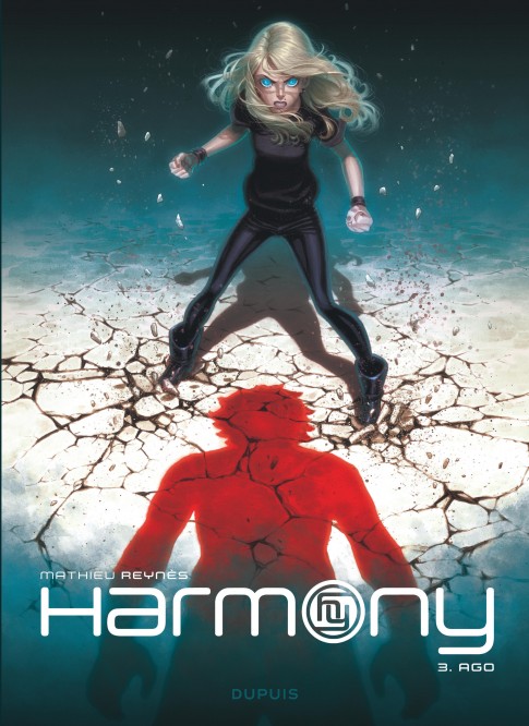 Harmony – Tome 3 – Ago - couv