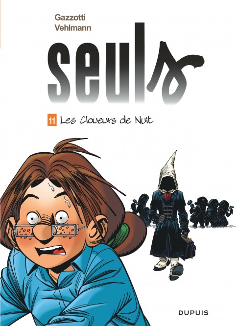 Seuls – Tome 11 – Les cloueurs de nuit - couv