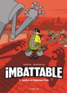 Imbattable – Tome 1 – Justice et légumes frais - couv