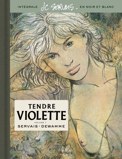 Tendre Violette, L'Intégrale Tome 1 - Tendre Violette, L'Intégrale - Tome 1/3