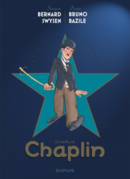 Les étoiles de l'histoire Tome 1 - Charlie Chaplin