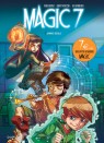 Magic 7 Tome 1 - Jamais seuls (Opé 7€)