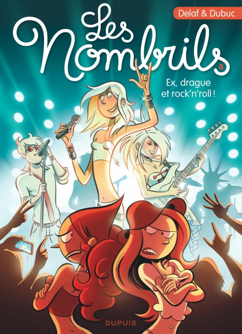 Les Nombrils – Tome 8 – Ex, drague et rock'n'roll ! - couv