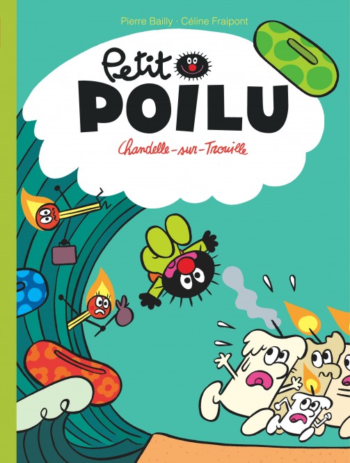 Petit Poilu – Tome 21 – Chandelle-sur-Trouille - couv