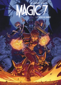 Magic 7 – Tome 6