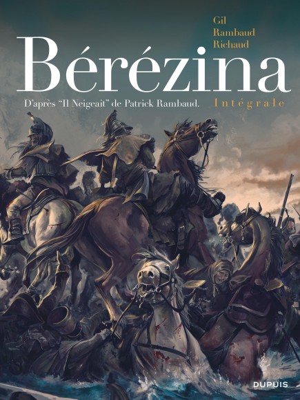 Ivan Gil, author of the the comic book series : Berezina - Bérézina ...