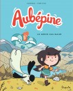 Aubépine – Tome 1 – Le Génie Saligaud - couv