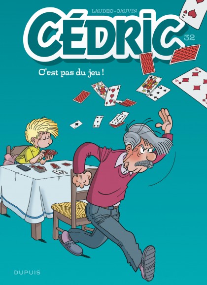 Cédric Tome 32 - C'est pas du jeu !