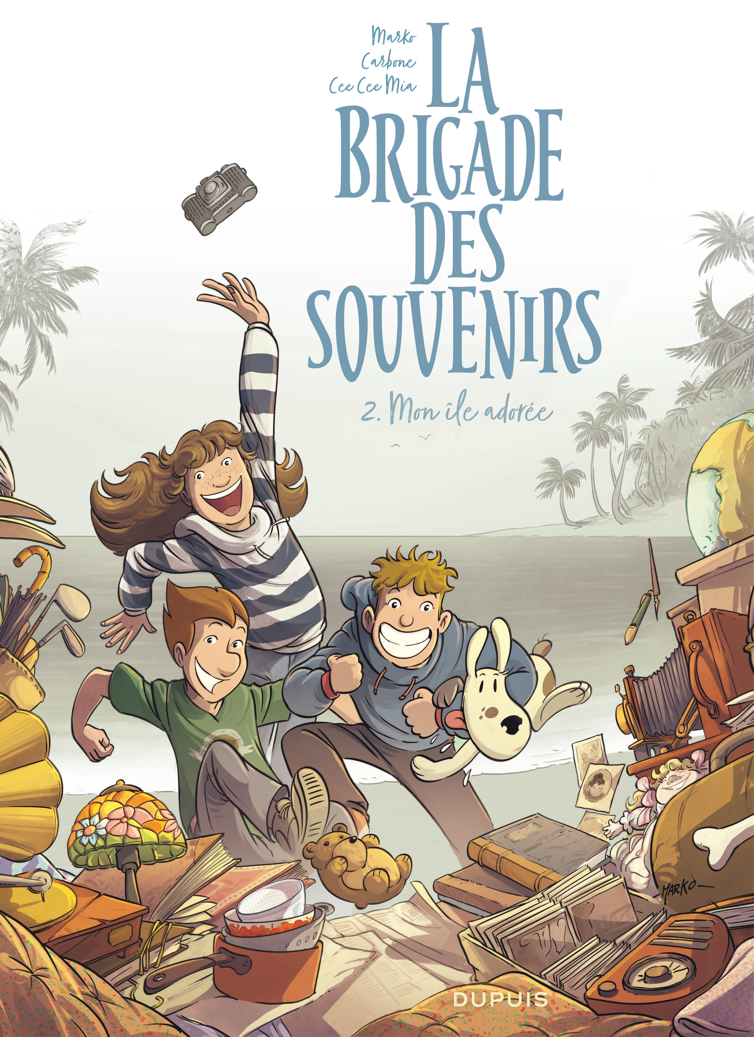 La brigade des souvenirs – Tome 2 – Mon île adorée - couv