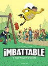 Imbattable – Tome 2 – Super-héros de proximité - couv