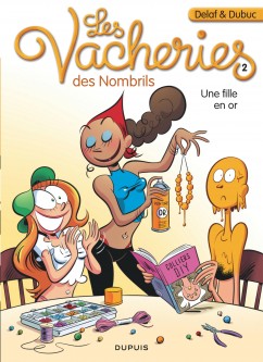 Les vacheries des Nombrils – Tome 2