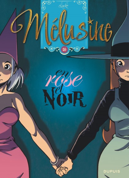 Mélusine Tome 26 - En rose et noir