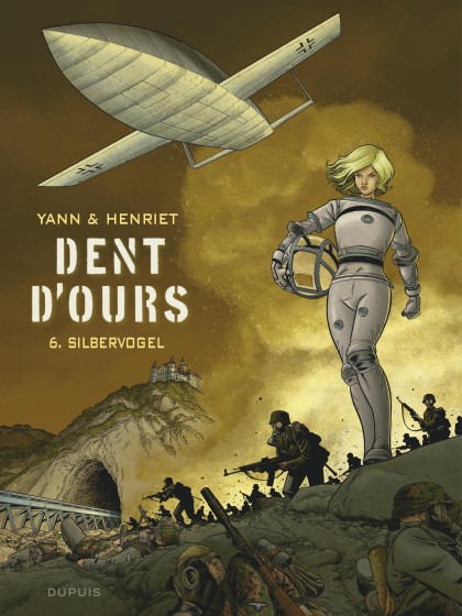Dent d'ours Tome 6 - Silbervogel