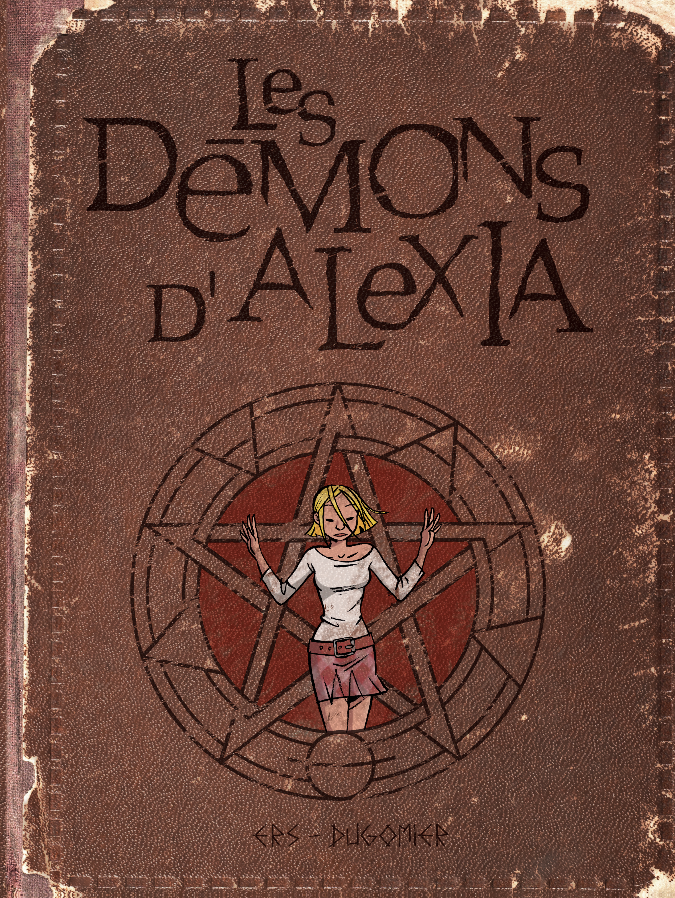 Les démons d'Alexia - L'intégrale – Tome 1 - couv