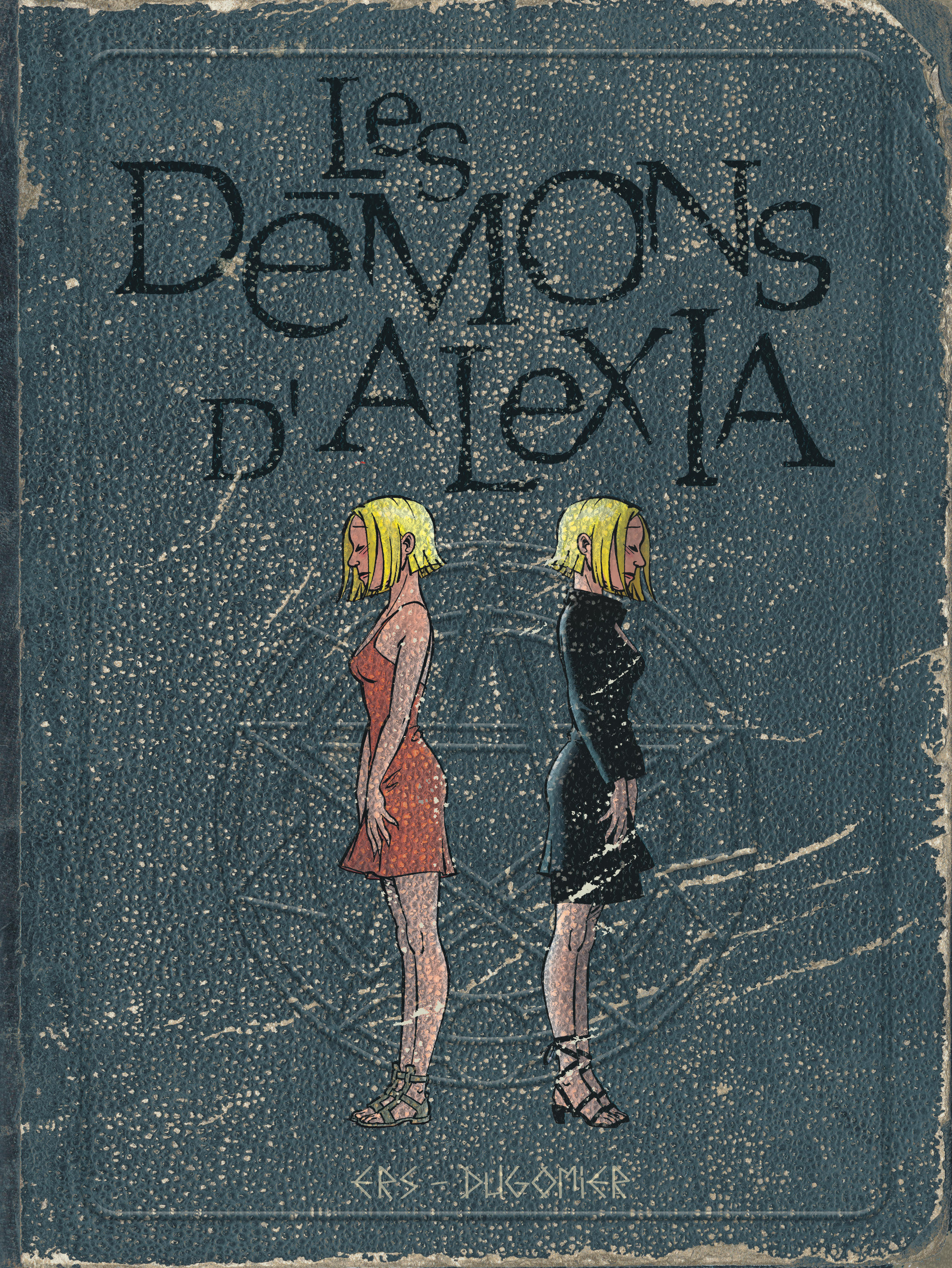 Les démons d'Alexia - L'intégrale – Tome 2 - couv