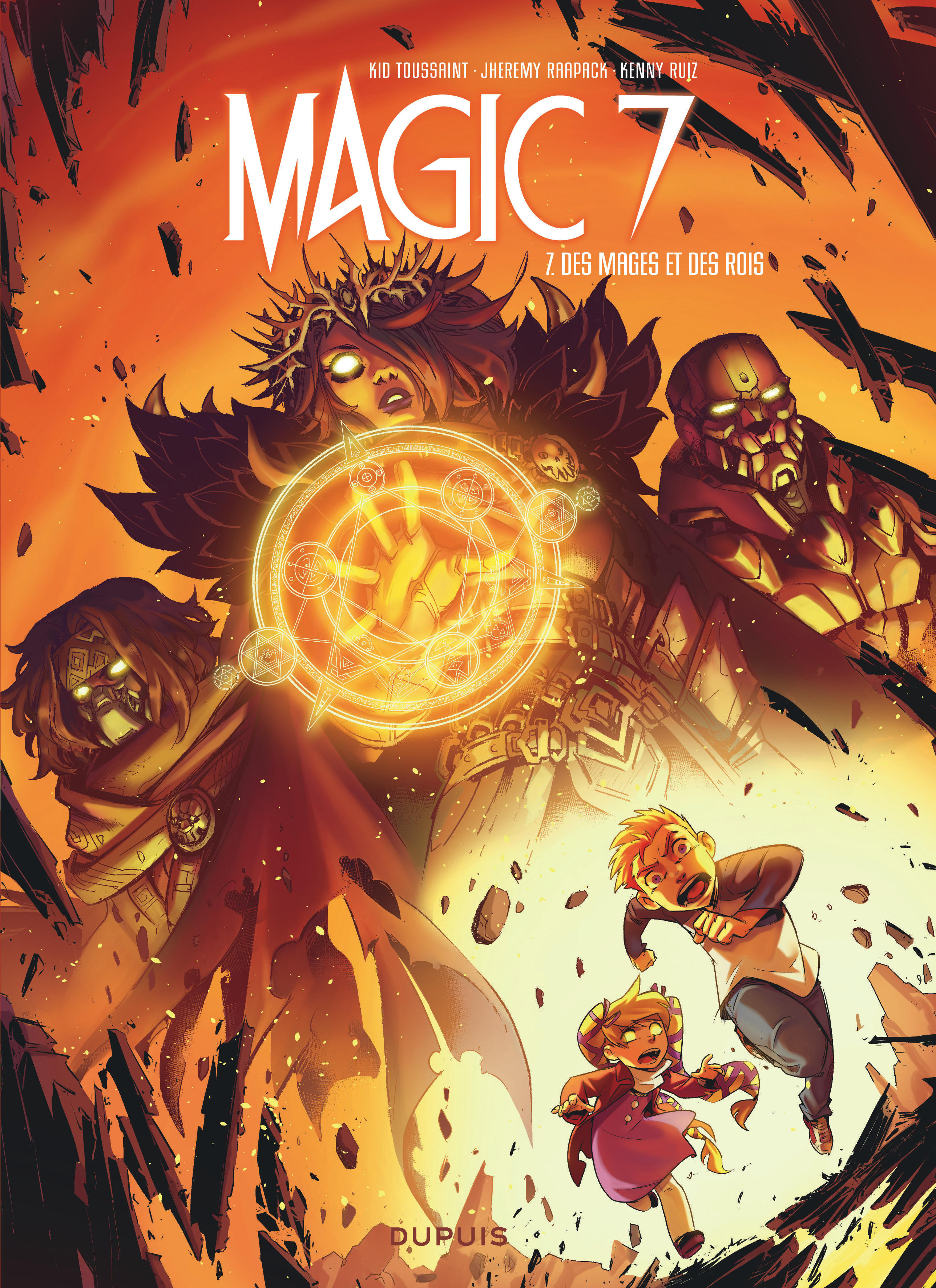 Magic 7 – Tome 7 – Des mages et des rois - couv