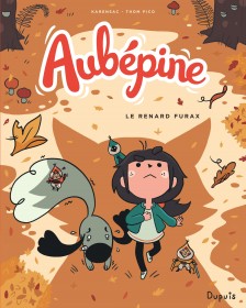 cover-comics-aubepine-tome-2-le-renard-furax
