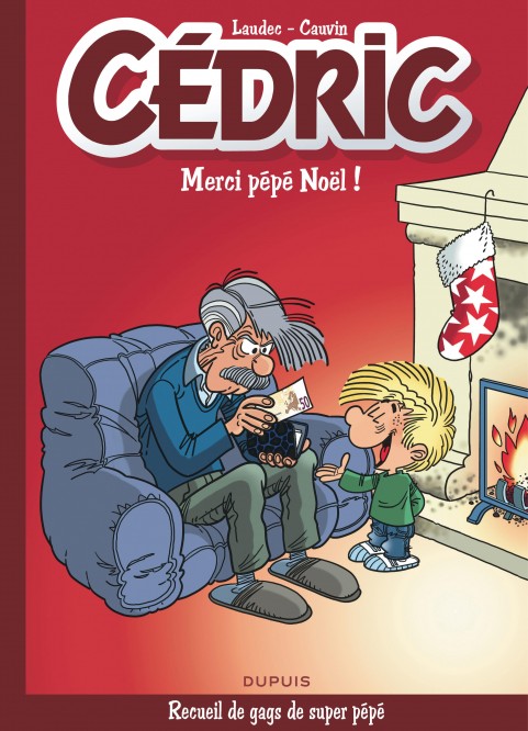 Cédric Best Of – Tome 9 – Merci Pépé Noël ! - couv