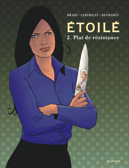 Étoilé Tome 2 - Plat de résistance