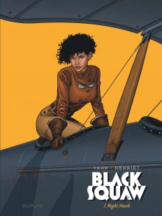 Black Squaw Tome 1 - Night Hawk