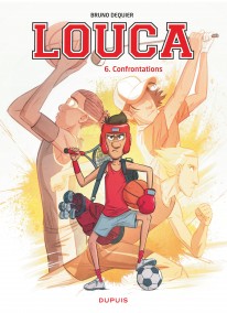Louca Tome 7 - Foutu pour foutu