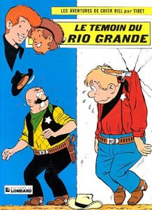 cover-comics-chick-bill-tome-40-le-temoin-du-rio-grande