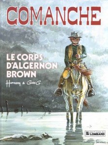 cover-comics-comanche-tome-10-corps-d-8217-algernon-brown-le