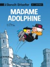 Benoît Brisefer (Lombard) – Tome 2 – Madame Adolphine - couv