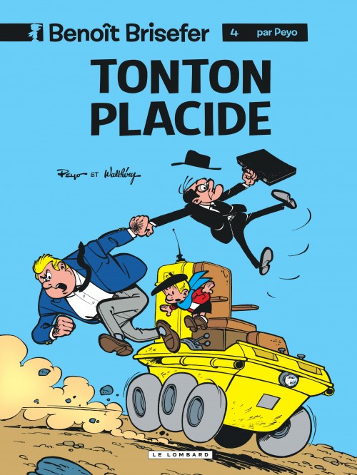 Benoît Brisefer (Lombard) – Tome 4 – Tonton Placide - couv