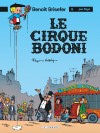 Benoît Brisefer (Lombard) – Tome 5 – Le Cirque Bodoni - couv