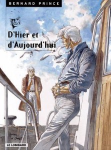 cover-comics-bernard-prince-tome-0-hors-serie-t1-8211-d-rsquo-hier-et-d-rsquo-aujourd-rsquo-hui
