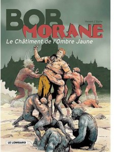 cover-comics-bob-morane-lombard-tome-34-le-chatiment-de-l-rsquo-ombre-jaune