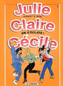 cover-comics-julie-claire-cecile-tome-4-on-s-8217-eclate