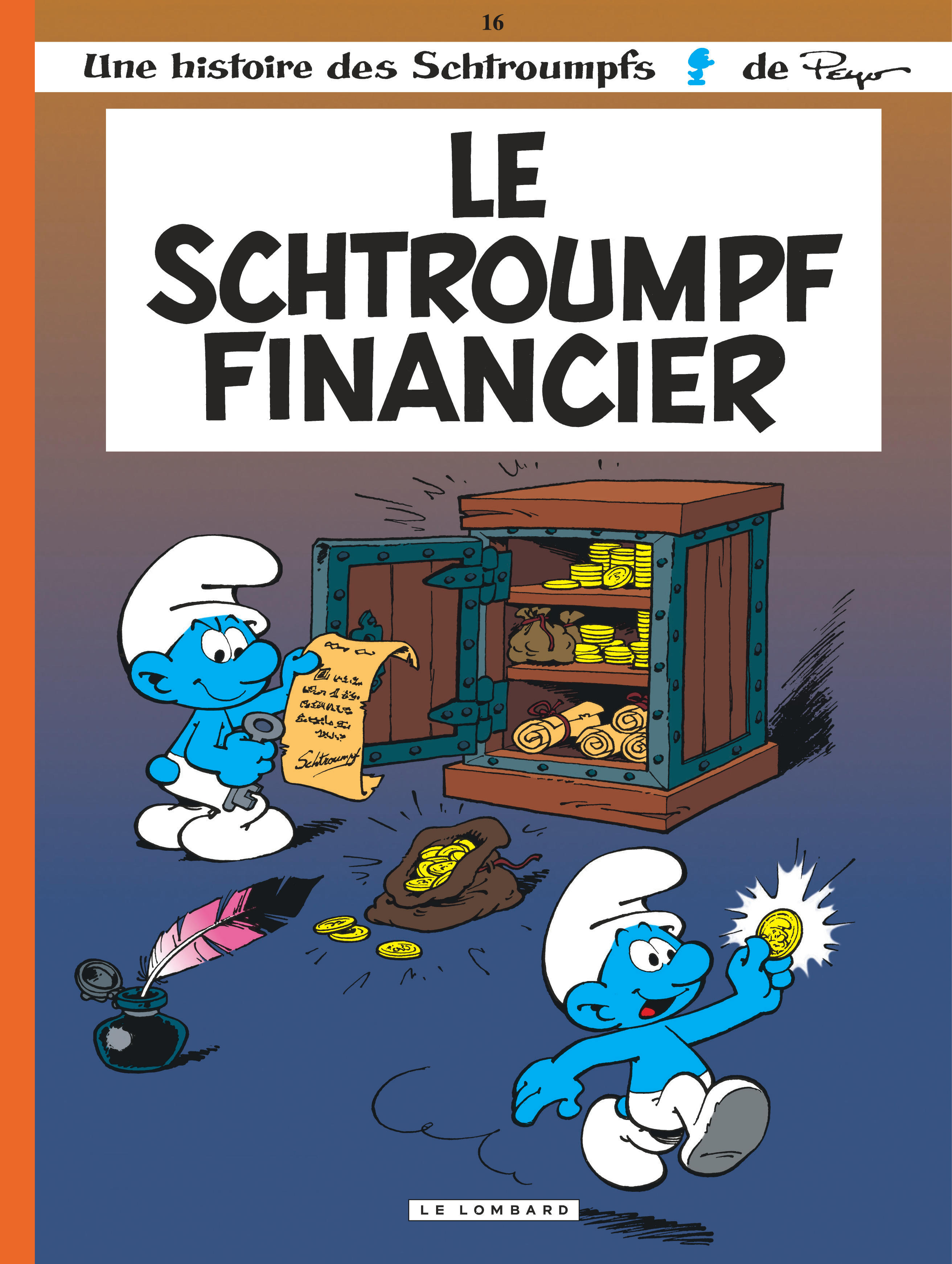 Les Schtroumpfs Lombard – Tome 16 – Le Schtroumpf financier - couv