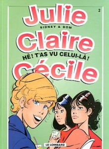 cover-comics-julie-claire-cecile-tome-2-he-t-8217-as-vu-celui-la