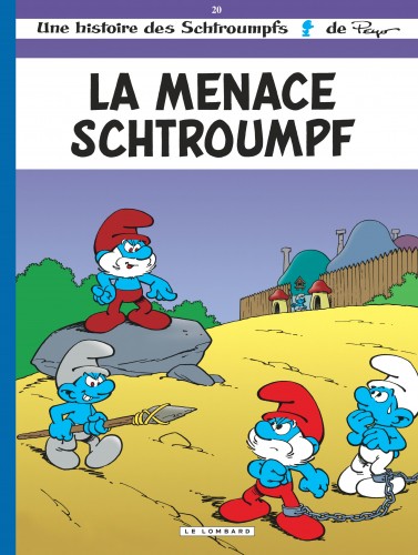 Les Schtroumpfs Lombard – Tome 20 – La Menace Schtroumpf - couv