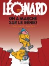 Léonard – Tome 27 – On a marché sur le génie ! - couv