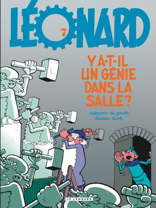 Léonard – Tome 7 – Y a-t-il un génie dans la salle ? - couv