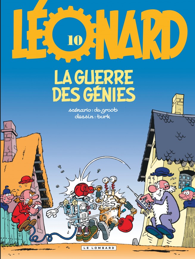 Léonard, Tome 10 : La Guerre des génies — Éditions Le Lombard