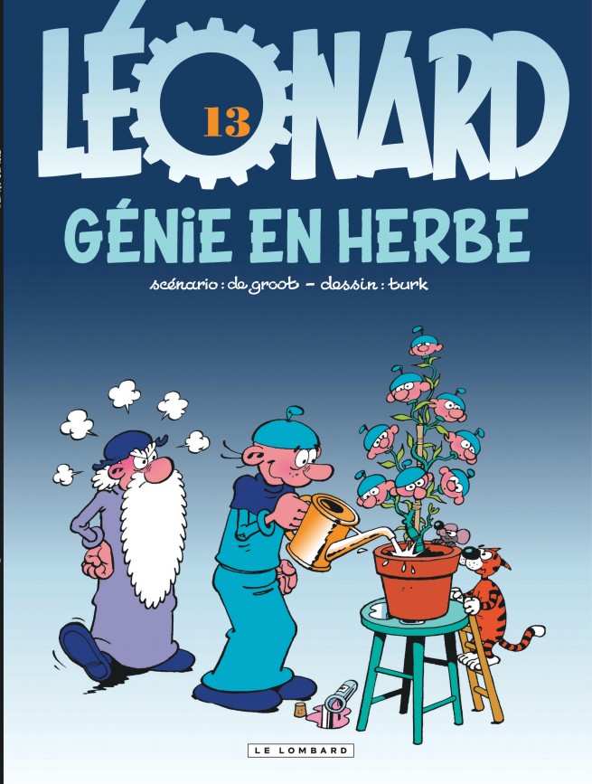 Léonard Tome 13 Génie En Herbe éditions Le Lombard - 