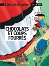 Benoît Brisefer (Lombard) – Tome 12 – Chocolats et coups fourrés - couv