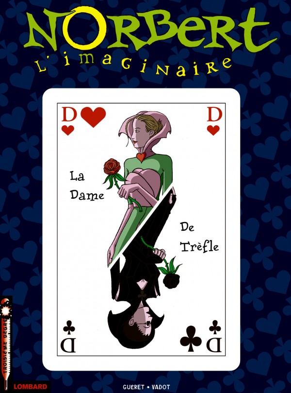 cover-comics-norbert-l-rsquo-imaginaire-tome-3-la-dame-de-trefle