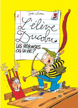 Ducobu Le Cancre Le Plus C l bre De La Bande Dessin e Et Tous Ses 