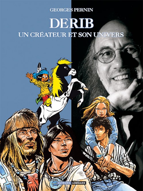 Auteurs Lombard – Tome 9 – Derib, Un Créateur et son univers - couv