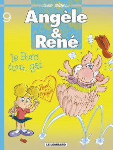 cover-comics-angele-et-rene-tome-9-porc-tout-gai-le