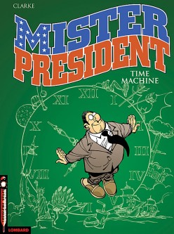 Mister President – Tome 3