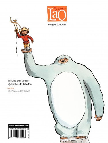 Les Loups Du Millénaire Combien De Tome Prince Lao – Tome 2 – L'Arbre de Jabadao: Livres BD par Gauckler, Ngam